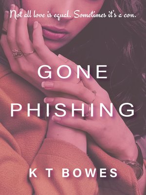 cover image of Gone Phishing